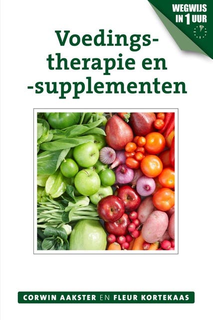 Voedingstherapie en -supplementen – omslag van het luisterboek van Corwin Aakster,Fleur Kortekaas