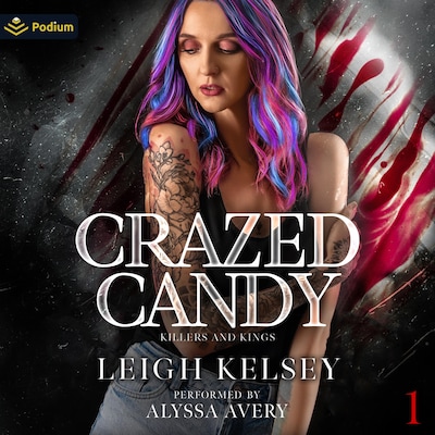 Crazed Candy – omslag til lydbogen af Leigh Kelsey