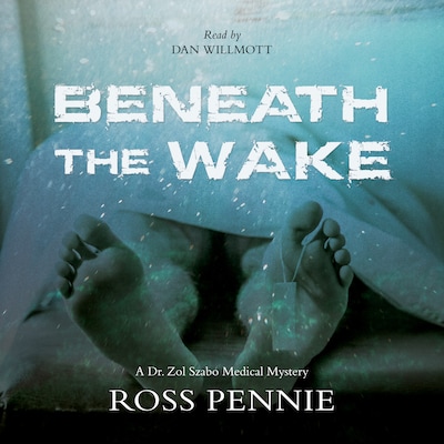 Beneath the Wake – omslag til lydbogen af Ross Pennie