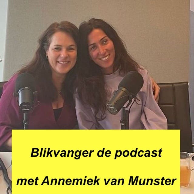 #2 Blikvanger de podcast met Ayşegül Karaca – omslag van het luisterboek van Annemiek van Munster