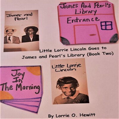 Little Lorrie Lincoln Goes to James and Pearl's Library (Book Two) – omslag til lydbogen af Lorrie O. Hewitt