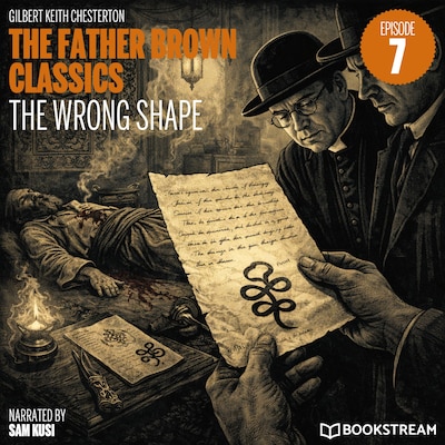 The Wrong Shape (The Father Brown Classics, Episode 7) – omslag til lydbogen af G. K. Chesterton