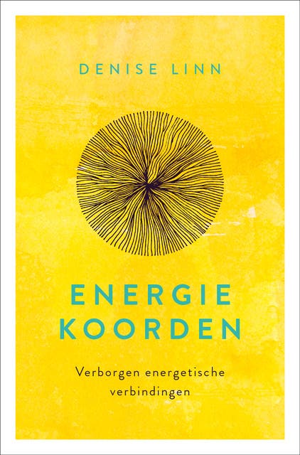 Energiekoorden: Verborgen energetische verbindingen – omslag van het luisterboek van Denise Linn