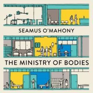The Ministry of Bodies – okładka audiobooka, autor Seamus O'Mahony