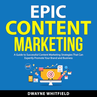 Epic Content Marketing