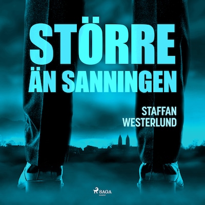 Större än sanningen