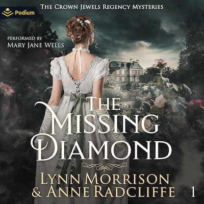 The Missing Diamond – omslag til lydbogen af Anne Radcliffe, Lynn Morrison