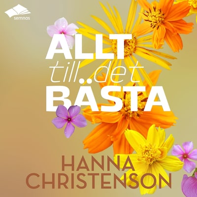 Allt till det bästa – omslag till ljudboken av Hanna Christenson