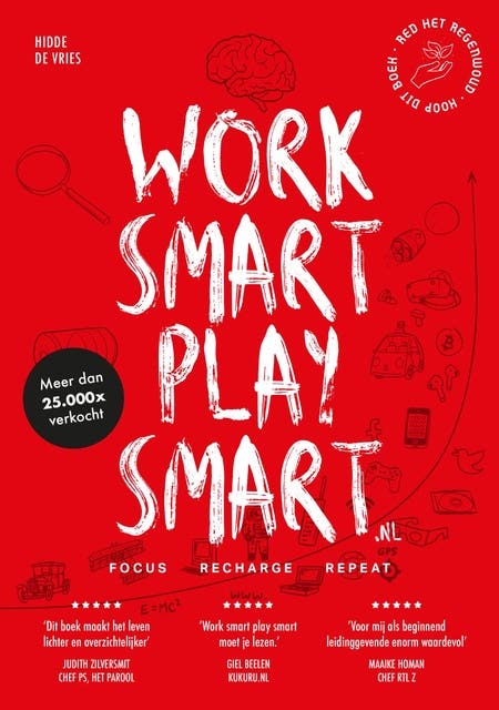 Work smart play smart.nl – omslag van het luisterboek van Hidde De Vries