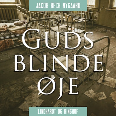Guds blinde øje – omslag til lydbogen af Jacob Bech Nygaard