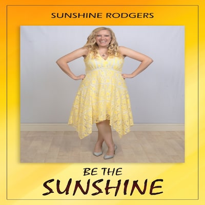 Be The Sunshine – omslag til lydbogen af Sunshine Rodgers