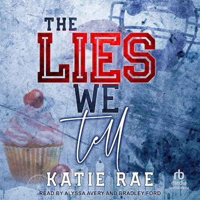 The Lies We Tell – omslag til lydbogen af Katie Rae