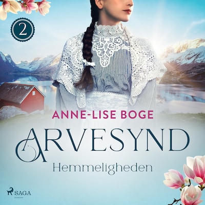 Arvesynd 2: Hemmeligheden – omslag til lydbogen af Anne-Lise Boge