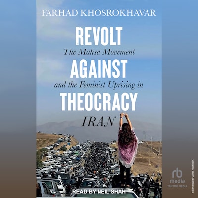 Revolt Against Theocracy – omslag til lydbogen af Farhad Khosrokhavar
