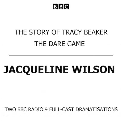 The Story Of Tracy Beaker & The Dare Game – omslag til lydbogen af Jacqueline Wilson