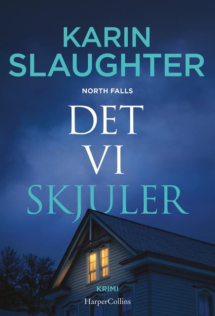 Det vi skjuler – omslag til lydbogen af Karin Slaughter