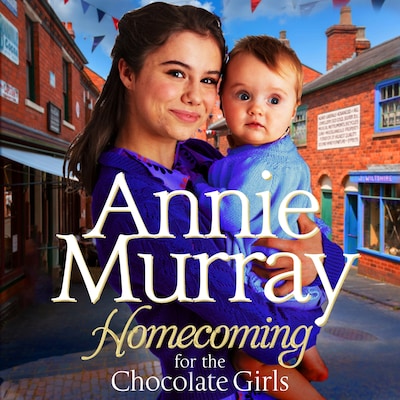 Homecoming for the Chocolate Girls – omslag til lydbogen af Annie Murray