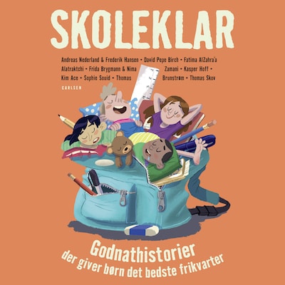Skoleklar - Godnathistorier der giver børn det bedste frikvarter – omslag til lydbogen af Thomas Skov, Kasper Hoff, Andreas Nederland