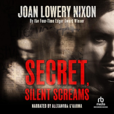 Secret, Silent Screams – omslag til lydbogen af Joan Lowery Nixon
