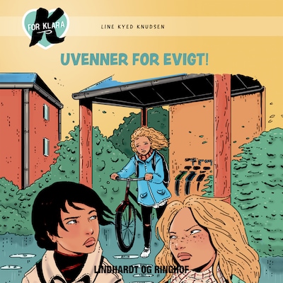 K for Klara 18: Uvenner for evigt – omslag til lydbogen af Line Kyed Knudsen