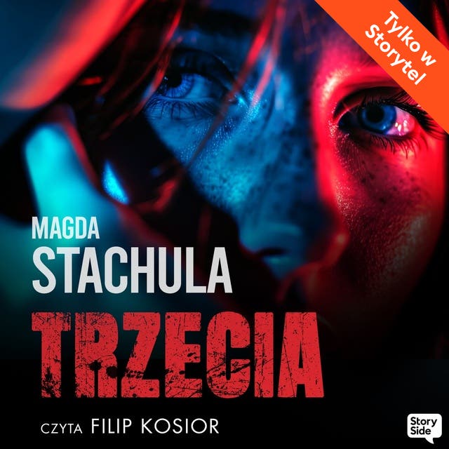 Trzecia – okładka audiobooka, autor Magda Stachula