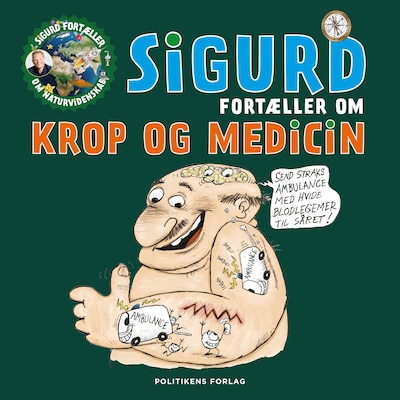 Sigurd fortæller om krop og medicin – omslag til lydbogen af Sigurd Barrett