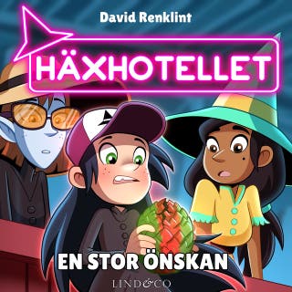 En stor önskan (S1E4 Häxhotellet)