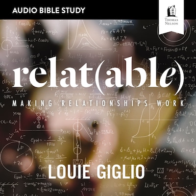 Relatable: Audio Bible Studies – omslag til lydbogen af Louie Giglio