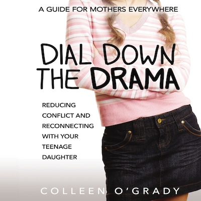Dial Down the Drama