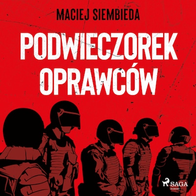 Podwieczorek oprawców – okładka audiobooka, autor Maciej Siembieda