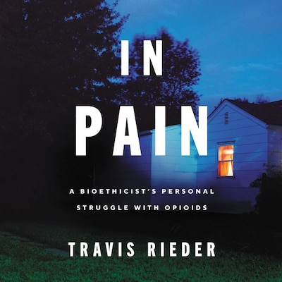 In Pain – omslag van het luisterboek van Travis Rieder