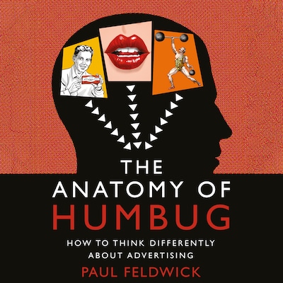 The Anatomy of Humbug – omslag van het luisterboek van Paul Feldwick