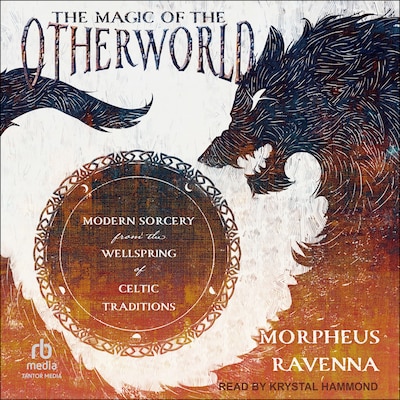The Magic of the Otherworld – omslag til lydbogen af Morpheus Ravenna