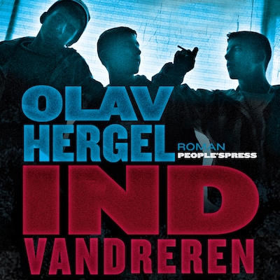 Indvandreren – omslag til lydbogen af Olav Hergel