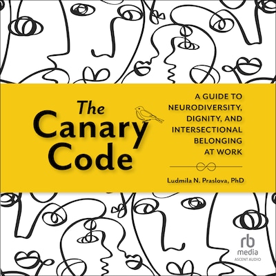 The Canary Code – omslag til lydbogen af Ludmila N. Praslova, PhD