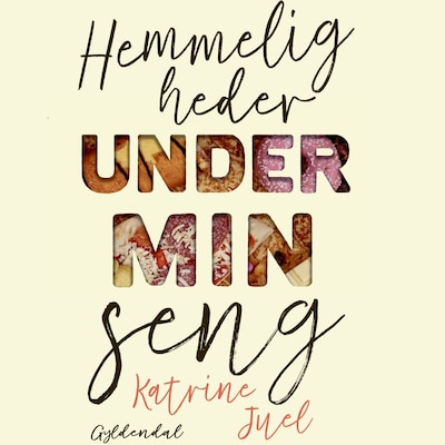 Hemmeligheder under min seng – omslag til lydbogen af Katrine Juel