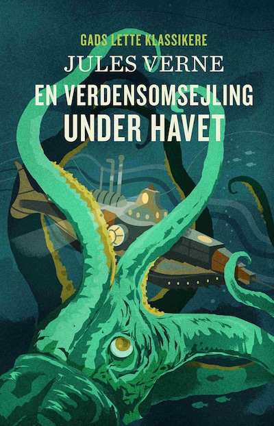 GADS LETTE KLASSIKERE: En verdensomsejling under havet – omslag til lydbogen af Jules Verne