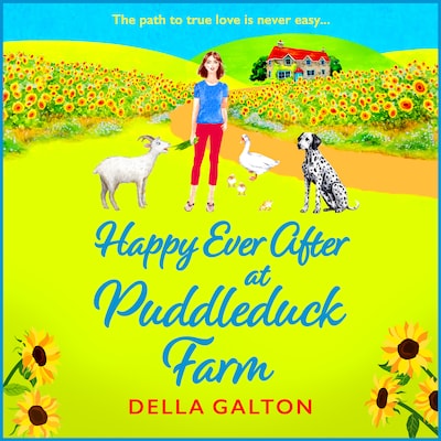 Happy Ever After at Puddleduck Farm - Puddleduck Farm - The BRAND NEW instalment in Della Galton's utterly charming, heartwarming Puddleduck Farm series for 2024, Book 5 (Unabridged) – omslag til lydbogen af Della Galton