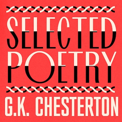 G. K. Chesterton: The Selected Poetry – omslag til lydbogen af G. K. Chesterton