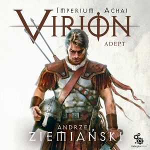 Virion. Adept – okładka audiobooka, autor Andrzej Ziemiański