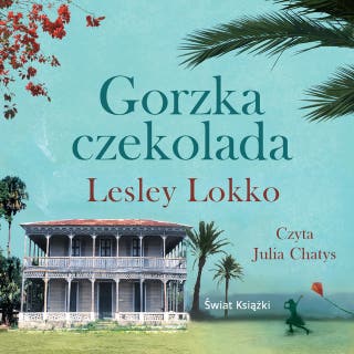 Gorzka czekolada – okładka audiobooka, autor Lesley Lokko
