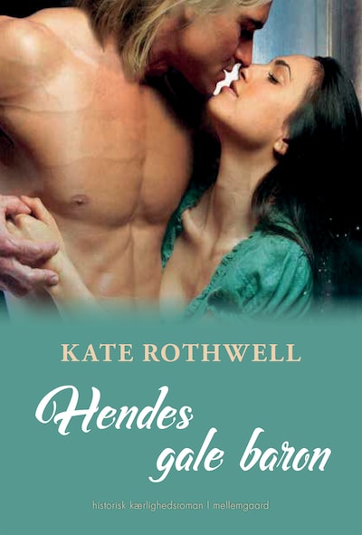 Hendes gale baron – omslag til lydbogen af Kate Rothwell