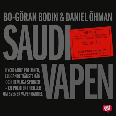 Saudivapen – omslag till ljudboken av Bo Göran Bodin, Daniel Öhman