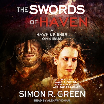 The Swords of Haven – omslag til lydbogen af Simon R. Green