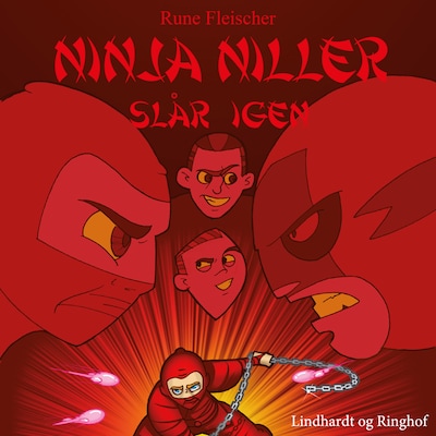 Ninja Niller slår igen – omslag til lydbogen af Rune Fleischer