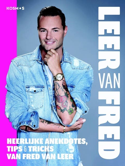 Leer van Fred: Heerlijke anekdotes, tips en tricks van Fred van Leer – omslag van het luisterboek van Fred van Leer
