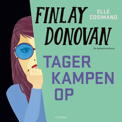 Finlay Donovan tager kampen op – omslag til lydbogen af Elle Cosimano