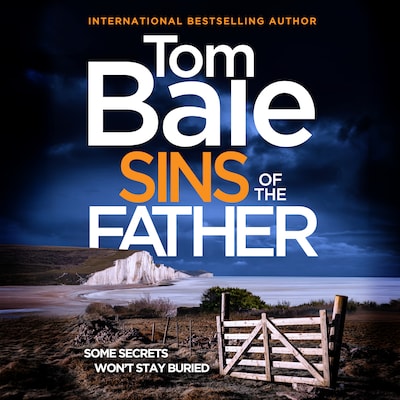 Sins of the Father - A BRAND NEW heart-pounding thriller of buried secrets and deadly consequences from Tom Bale for 2026 (Unabridged) – omslag til lydbogen af Tom Bale