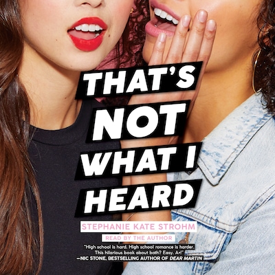 That's Not What I Heard (Unabridged) – omslag til lydbogen af Stephanie Kate Strohm