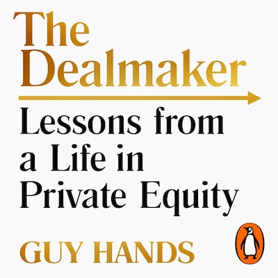 The Dealmaker – omslag til lydbogen af Guy Hands